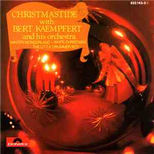 Bert Kaempfert And His Orchestra - Christmastide With Bert Kaempfert