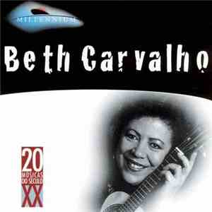 Beth Carvalho - Millennium - 20 Músicas Do Século XX