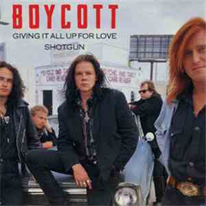 Boycott - Giving It All Up For Love / Shotgun