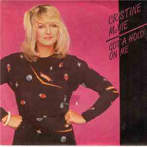 Cristine McVie - Got A Hold On Me