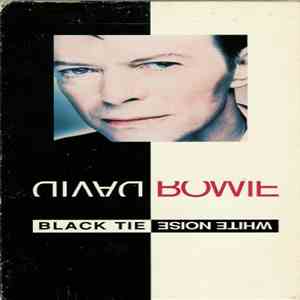 David Bowie - Black Tie White Noise