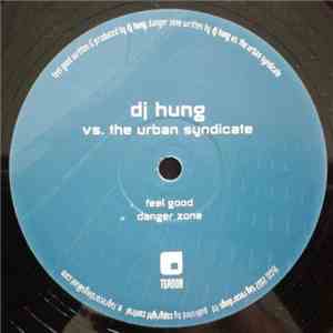 DJ Hung vs. The Urban Syndicate - Feel Good