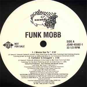 Funk Mobb - I Wanna See Ya