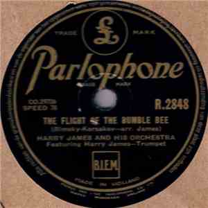 Harry James And His Orchestra - The Flight Of The Bumble Bee / The Carnival ...