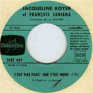 Jacqueline Boyer Et François Lubiana / François Lubiana - C'est Parc'que C' ...