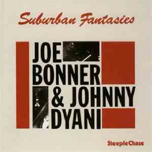 Joe Bonner & Johnny Dyani - Suburban Fantasies