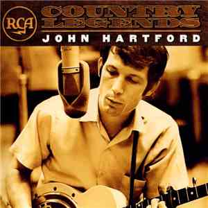 John Hartford - RCA Country Legends