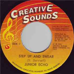 Junior Echo - Step Up And Swear