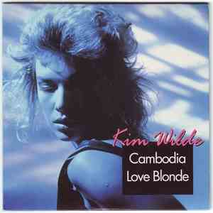 Kim Wilde - Cambodia / Love Blonde