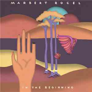 Marbert Rocel - In The Beginning