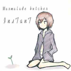 Marmalade butcher - Instant