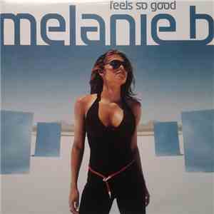 Melanie B - Feels So Good