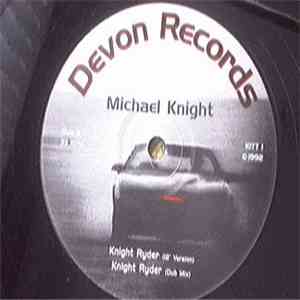 Michael Knight  - Knight Ryder