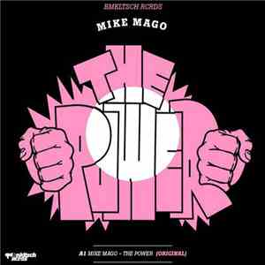 Mike Mago - The Power