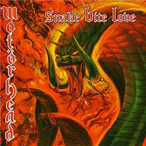 Motörhead - Snake Bite Love