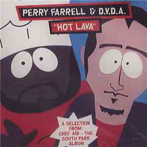 Perry Farrell - Hot Lava