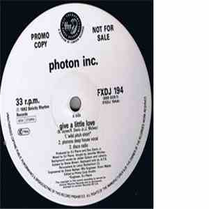 Photon Inc. - Give A Little Love