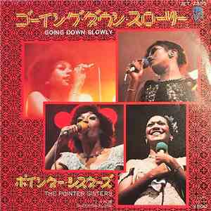 Pointer Sisters - ゴーイング・ダウン・スローリー = Going Down Slowly