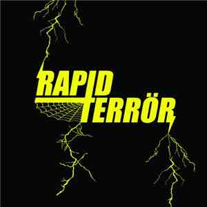 Rapid Terrör - Speed Metal Bastard