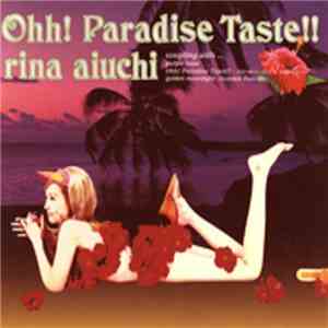 Rina Aiuchi - Ohh! Paradise Taste!!