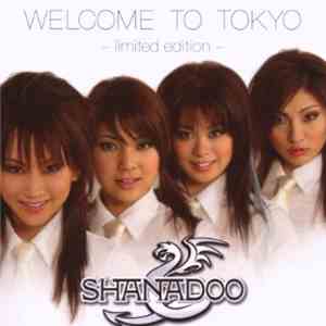 Shanadoo - Welcome To Tokyo