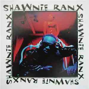 Shawnie Ranx - Shawnie Ranx