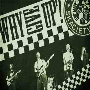 Skaciety - Why Give Up?