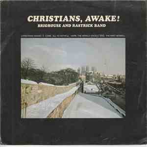 The Brighouse And Rastrick Band - Christians Awake
