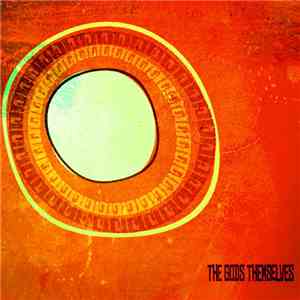 The Gods Themselves - The Gods Themselves