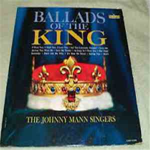 The Johnny Mann Singers - Ballads Of The King