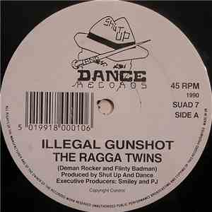 The Ragga Twins - Illegal Gunshot / Spliffhead