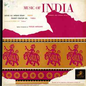 Ustad Ali Akbar Khan & Pandit Chatur Lal - Music Of India: Morning And Even ...