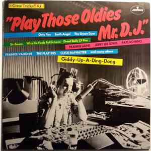 Various - Play Those Oldies Mr. D.J. Vol. I