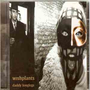 Wishplants - Daddy Longlegs