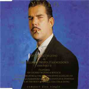 Yello - Of Course I'm Lying