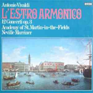 Antonio Vivaldi –  The Academy Of St. Martin-in-the-Fields, Sir Neville Mar ...