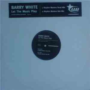 Barry White - Let The Music Play