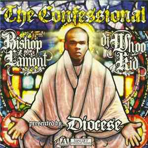 Bishop Lamont & DJ Whoo Kid - The Confessional