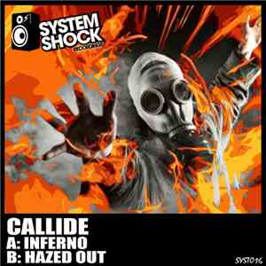 Callide - Inferno / Hazed Out