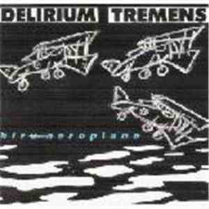 Delirium Tremens - Hiru Aeroplano