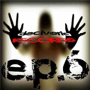 DJ Patxi Deciveria - DJ Patxi Deciveria EP Vol. 6