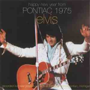 Elvis Presley - Happy New Year From Pontiac 1975