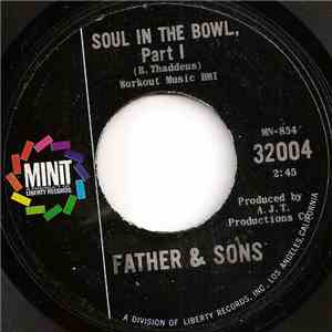 Father & Sons - Soul In The Bowl