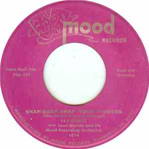Fay DeWitt - Snap-Snap-Snap Your Fingers