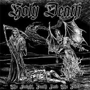 Holy Death - The Knight, Death And The Devil