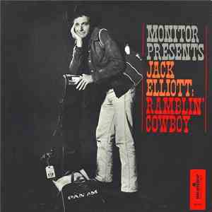 Jack Elliott - Jack Elliott:  Ramblin' Cowboy