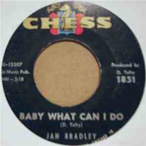 Jan Bradley - These Tears / Baby, What Can I Do