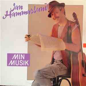 Jan Hammarlund - Min Musik