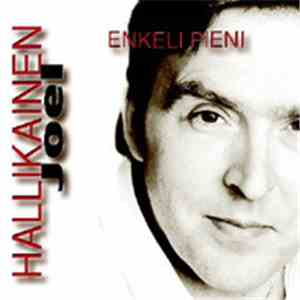 Joel Hallikainen - Enkeli Pieni