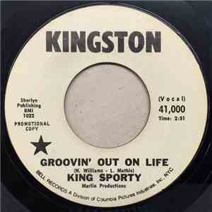 King Sporty - Groovin' Out On Life